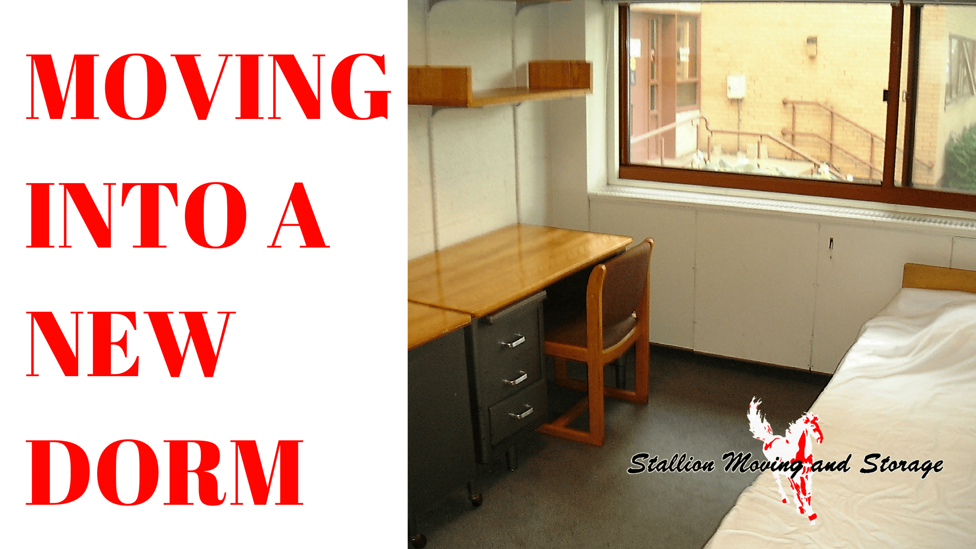 MOVING INTO A NEW DORM