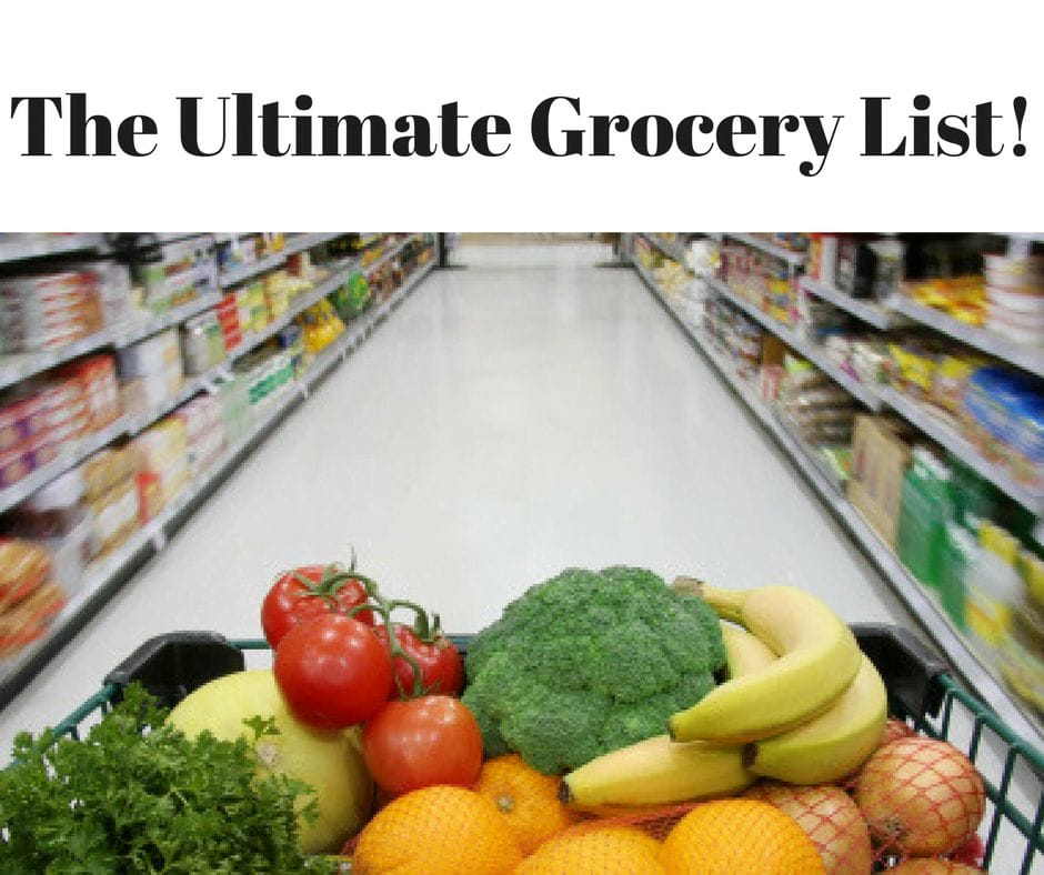 The Ultimate Grocery List!